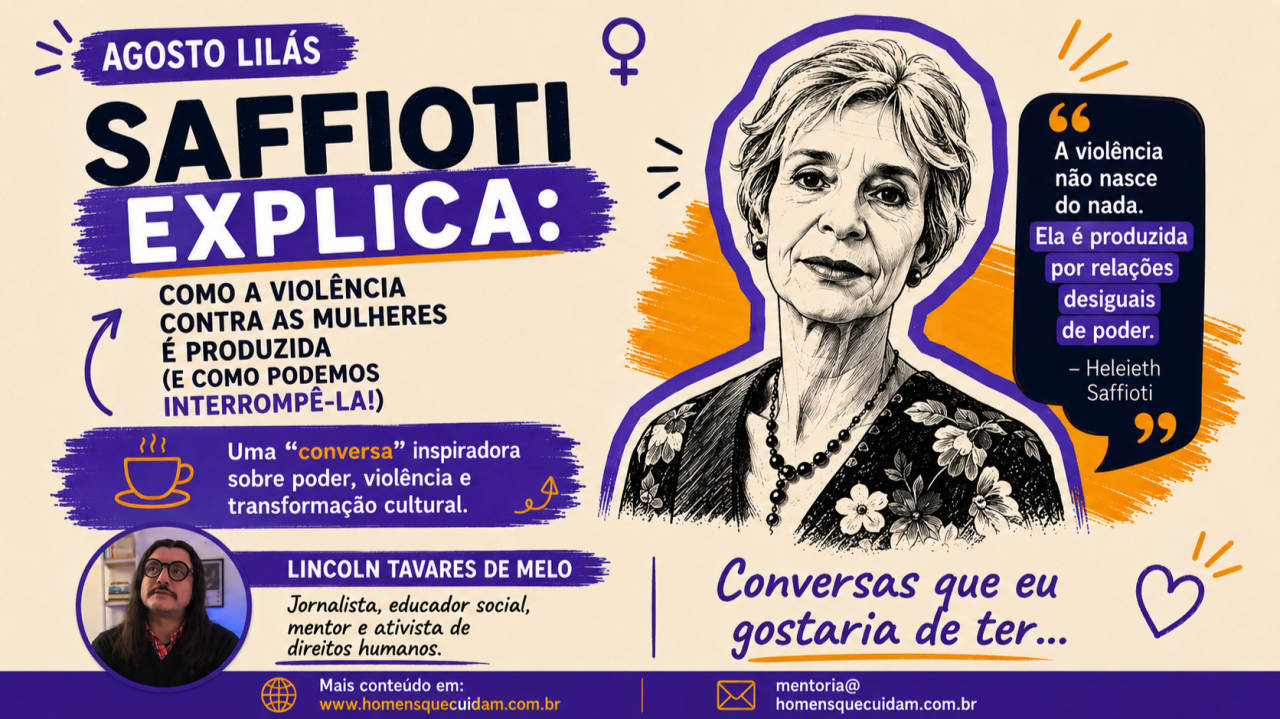 Conversas que eu gostaria de ter. Com, Heleieth Saffioti.